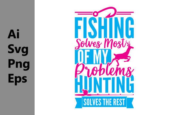 Fishing and Hunting Shirt Graphics for T-Shirt Designs