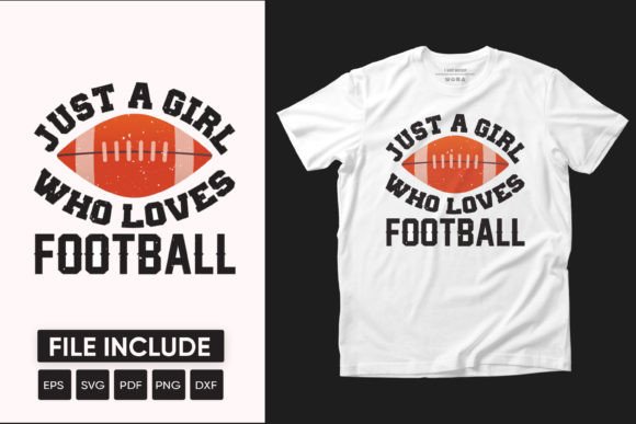 Just a Girl Who Loves Football Graphic Review